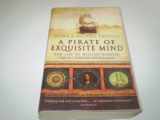 9780385607063-0385607067-A Pirate of Exquisite Mind : Explorer, Naturalist, and Buccaneer: The Life of William Dampier