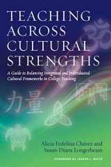 9781620363232-1620363232-Teaching Across Cultural Strengths
