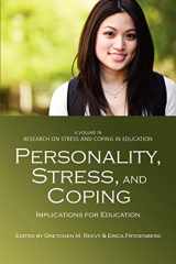 9781617355233-1617355232-Personality, Stress, and Coping: Implications for Education (Research on Stress and Coping in Education)