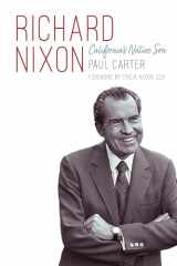 9781640125605-1640125604-Richard Nixon: California's Native Son