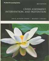 9780134522715-0134522710-Crisis Assessment, Intervention, and Prevention (Merrill Counseling)