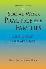 9780190615376-0190615370-Social Work Practice With Families, Second Edition: A Resiliency-Based Approach