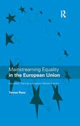 9780415115339-0415115337-Mainstreaming Equality in the European Union: Education, Training and Labour Market Policies