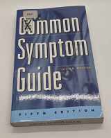 9780071377652-0071377654-The Common Symptom Guide (Common Symptom Guide, The)