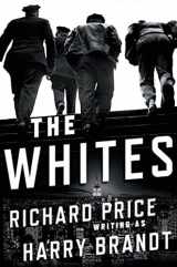 9780805093995-0805093990-The Whites: A Novel