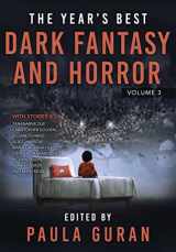 9781645060345-1645060349-The Year's Best Dark Fantasy & Horror: Volume Three