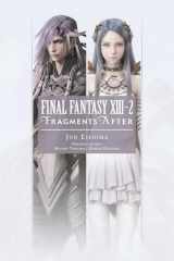 9781975382384-1975382382-Final Fantasy XIII-2: Fragments After