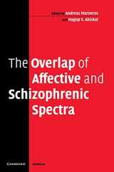 9780521858588-0521858585-The Overlap of Affective and Schizophrenic Spectra
