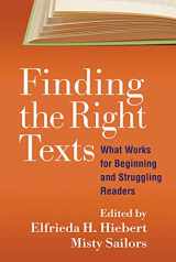 9781593858858-159385885X-Finding the Right Texts: What Works for Beginning and Struggling Readers (Solving Problems in the Teaching of Literacy)