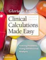 9781975103767-1975103769-Clinical Calculations Made Easy: Solving Problems Using Dimensional Analysis