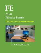 9780997918045-0997918047-FE Civil Practice Exams 2 Full Tests Including Solutions