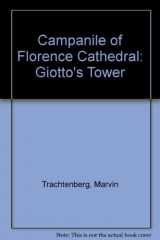 9780340168967-034016896X-Campanile of Florence Cathedral: " Giotto's Tower "