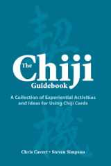 9781885473844-1885473842-The Chiji Guidebook: A Collection of Experiential Activities and Ideas for Using Chiji Cards