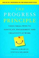 9781422198575-142219857X-The Progress Principle: Using Small Wins to Ignite Joy, Engagement, and Creativity at Work