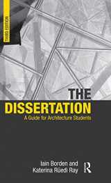 9781138168510-1138168513-The Dissertation: A Guide for Architecture Students