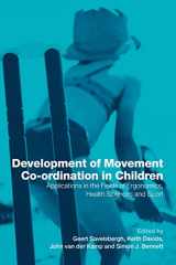 9780415247375-0415247373-Development of Movement Coordination in Children: Applications in the Field of Ergonomics, Health Sciences and Sport