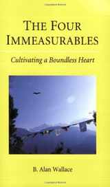 9781559392099-1559392096-The Four Immeasurables: Cultivating a Boundless Heart