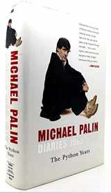 9780312369354-0312369352-Michael Palin Diaries, 1969-1979: The Python Years