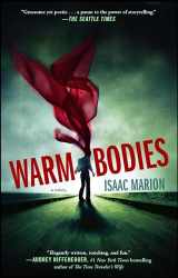9781439192320-1439192324-Warm Bodies: A Novel (1) (The Warm Bodies Series)