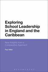9781474251693-1474251692-Exploring School Leadership in England and the Caribbean: New Insights from a Comparative Approach