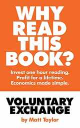 9781839754609-1839754605-Voluntary Exchange: The Simple Truth of Economics