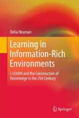 9781441905789-1441905782-Learning in Information-Rich Environments: I-LEARN and the Construction of Knowledge in the 21st Century