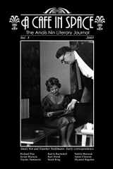 9780977485109-0977485102-A Cafe in Space: The Anais Nin Literary Journal, Volume 3