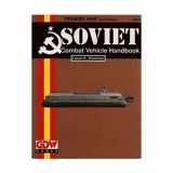 9781558780675-155878067X-Soviet Combat Vehicle Handbook (Twilight 2000 Series)