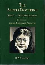 9780991618279-0991618270-The Secret Doctrine: Volume II - Anthropogenesis