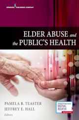 9780826171320-082617132X-Elder Abuse and the Public's Health