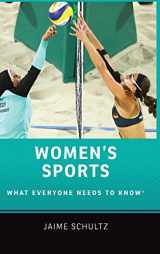 9780190657710-0190657715-Women's Sports: What Everyone Needs to Know®