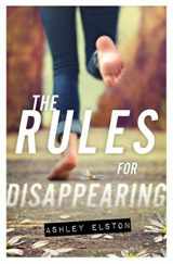 9781423169260-1423169263-The Rules for Disappearing