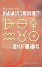 9781953450340-1953450342-Relation of the Mineral Salts of the Body to the Signs of the Zodiac