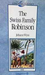 9780582541573-0582541573-The Swiss Family Robinson (Longman Classics, Stage 3)