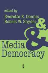 9780765804082-0765804085-Media and Democracy (Media Studies Series)