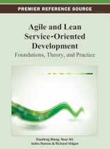 9781466625037-1466625031-Agile and Lean Service-Oriented Development: Foundations, Theory, and Practice