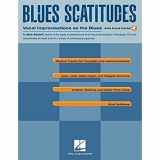 9781930080010-1930080018-Blues Scatitudes: Vocal Improvisations of the Blues (Book & CD)