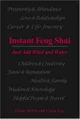 9781553951025-1553951026-Instant Feng Shui: Just Add Wind and Water