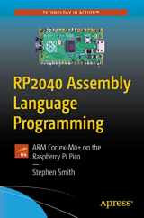 9781484277522-148427752X-RP2040 Assembly Language Programming: ARM Cortex-M0+ on the Raspberry Pi Pico