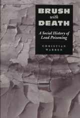 9780801862892-0801862892-Brush with Death: A Social History of Lead Poisoning