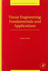 9780123705822-0123705827-Tissue Engineering: Fundamentals and Applications (Volume 8) (Interface Science and Technology, Volume 8)