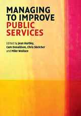9780521708272-0521708273-Managing to Improve Public Services