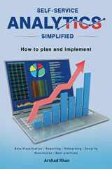 9780966086355-096608635X-Self-Service Analytics Simplified: How to Plan and Implement