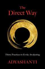 9781683646143-1683646142-The Direct Way: Thirty Practices to Evoke Awakening