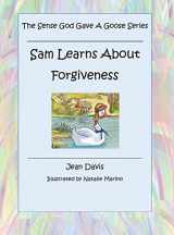 9781545657195-154565719X-Sam Learns About Forgiveness