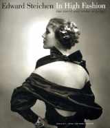 9780393066777-0393066770-Edward Steichen: In High Fashion - The Conde Nast Years, 1923-1937
