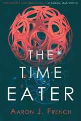 9781945373367-1945373369-The Time Eater