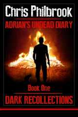 9781493568710-149356871X-Dark Recollections: Adrian's Undead Diary Book One