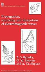 9780863412837-0863412831-Propagation, Scattering and Diffraction of Electromagnetic Waves