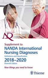 9781684202058-1684202051-Supplement to NANDA International Nursing Diagnoses: Definitions and Classification, 2018–2020 (11th Edition): New things you need to know